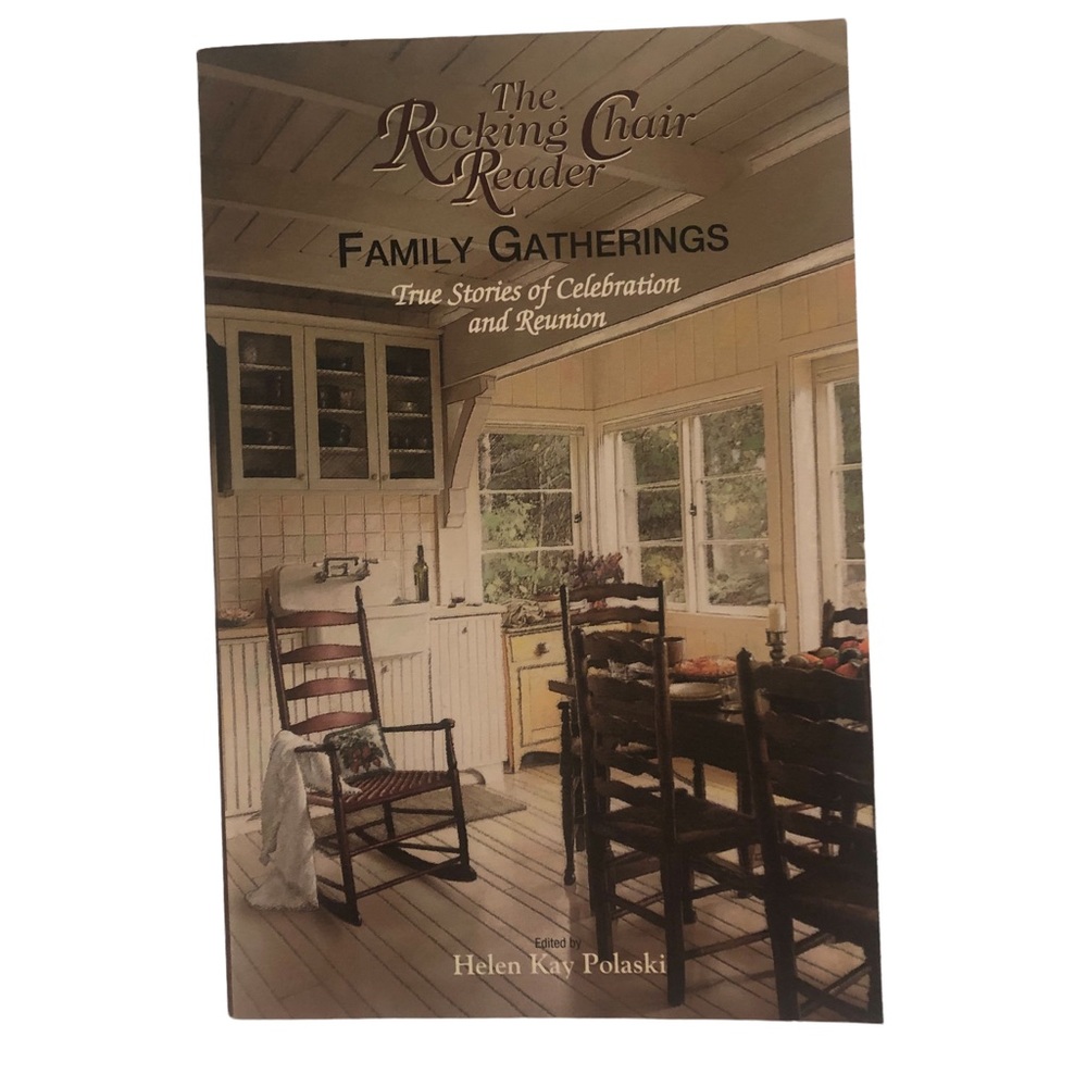Book - Family Gatherings, True Stories of Celebration and Reunion